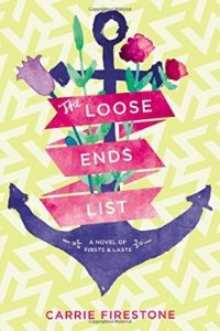 The Loose Ends List  - Carrie (Lenarcic) Firestone