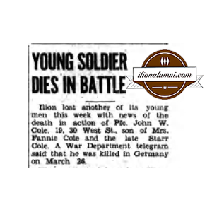 The Ilion Sentinel - IHS 1943 - Young Soldier Dies in Battle John Cole